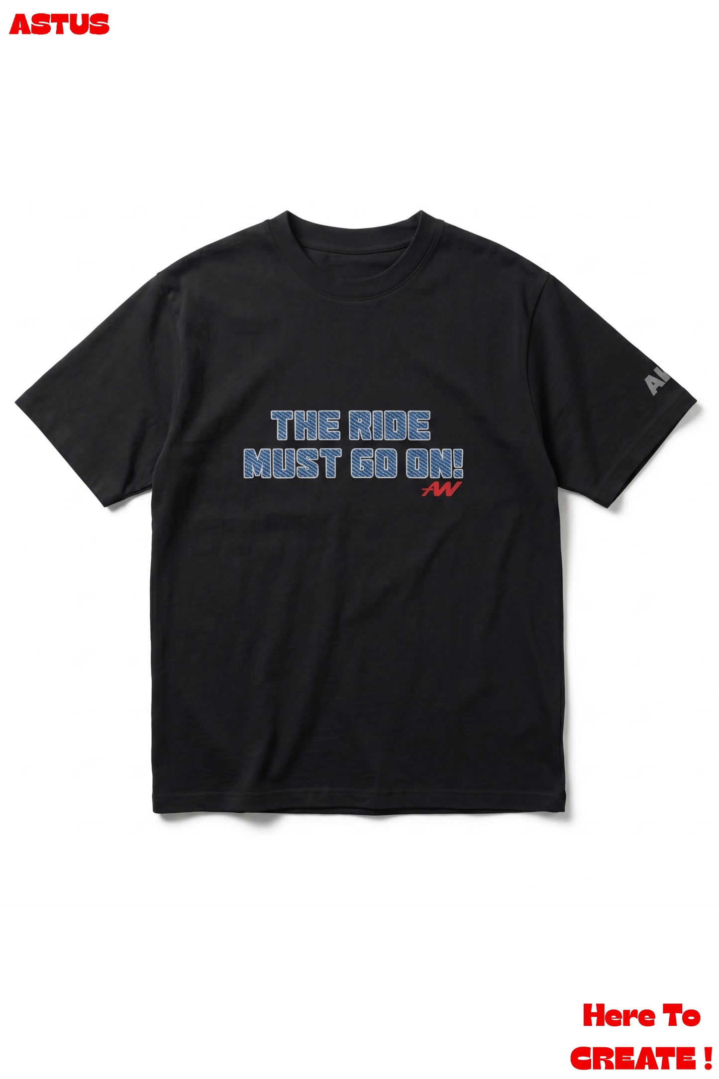 'The Ride Must Go On' Everyday Typographic Motorhead Oversized fit T-shirt